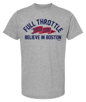 FULL THROTTLE 2024 / Believe In Boston - T-Shirt