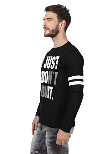 SayItLoud Printed Men's Round Neck T Shirt (40JUSTDONTQUITBLACK-M_Black_Medium)